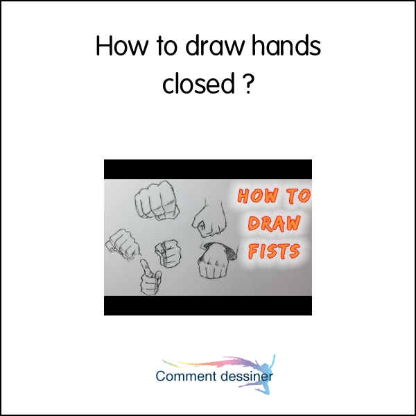 How to draw hands closed